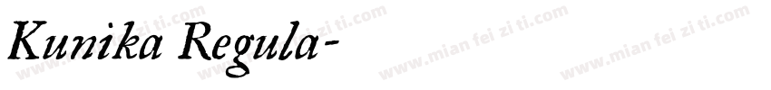 Kunika Regula字体转换
